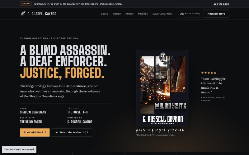 Proposed homepage: a dark poster-style hero reading 'A blind assassin. A deaf enforcer. Justice, forged.' beside the cover of The Blind Smith, with a braille caption and a five-star reader quote.